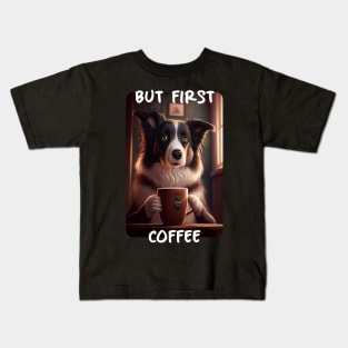Border Collie - But First Coffee (en) 3 Kids T-Shirt